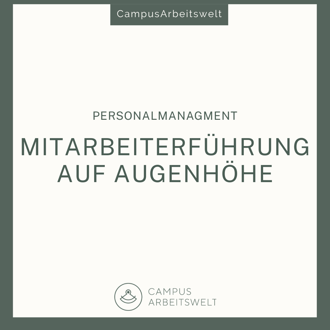 Mitarbeiterführung auf Augenhöhe