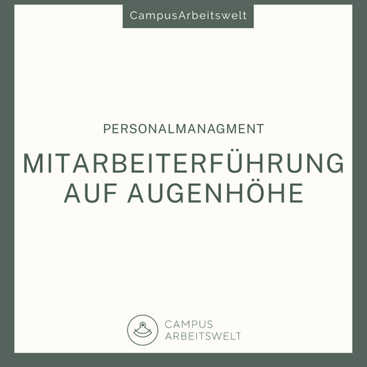 Mitarbeiterführung auf Augenhöhe