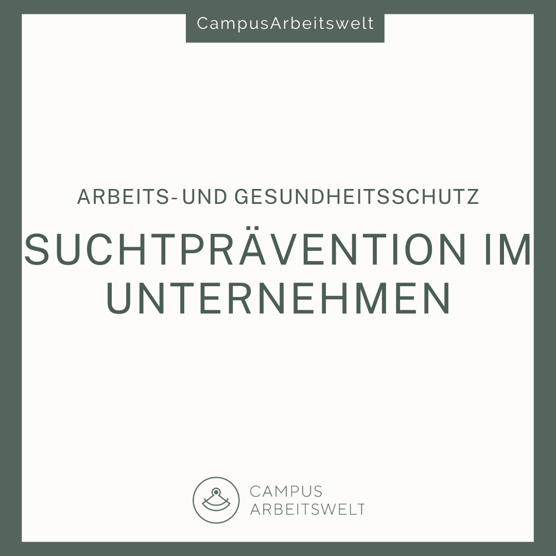 Suchtprävention im Unternehmen