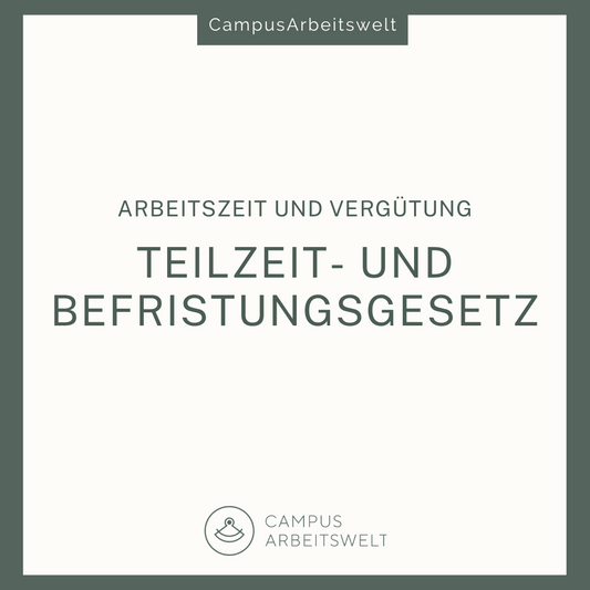 Teilzeit- und Befristungsgesetz