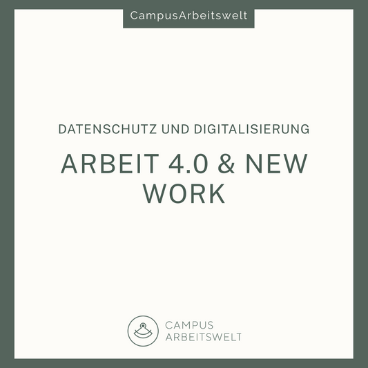 Arbeit 4.0 und New Work