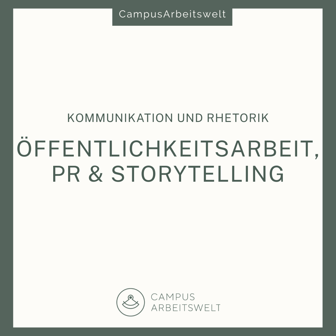 Öffentlichkeitsarbeit, Public Relations und Storytelling