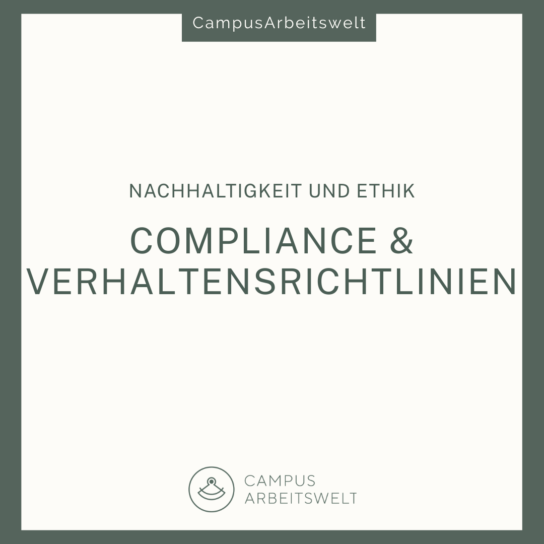 Compliance und Verhaltensrichtlinien im Betrieb