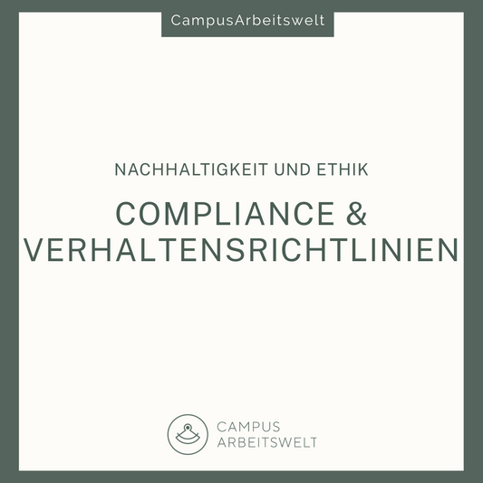 Compliance und Verhaltensrichtlinien im Betrieb
