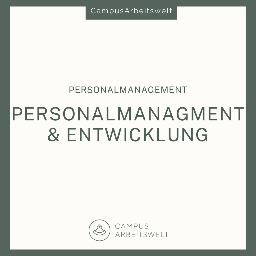 Personalmanagement und -entwicklung
