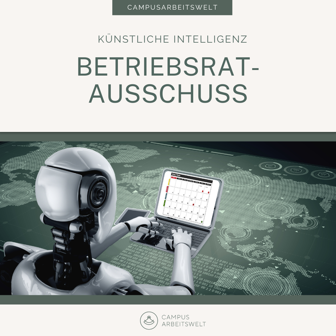 Betriebsratsausschuss "Künstliche Intelligenz"