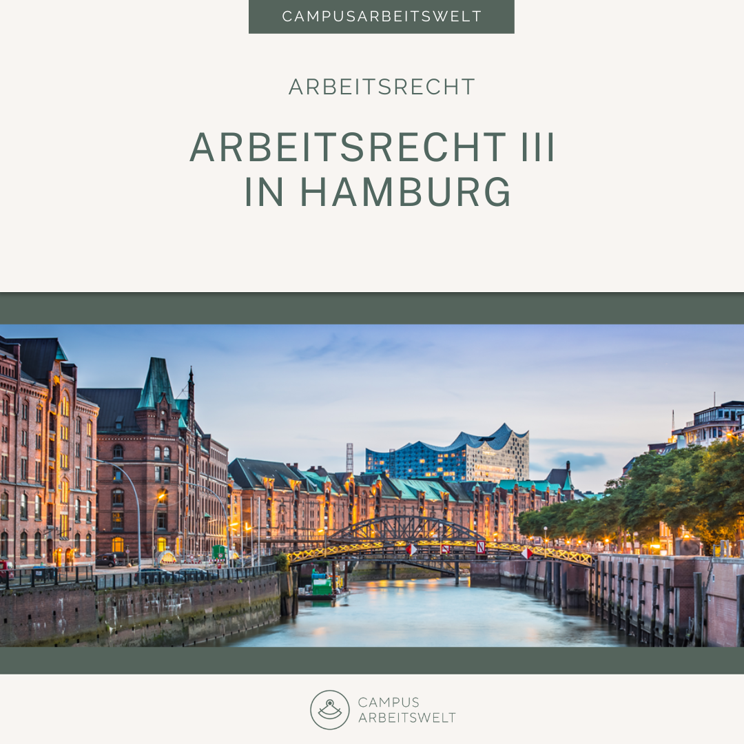Arbeitsrecht III in Hamburg