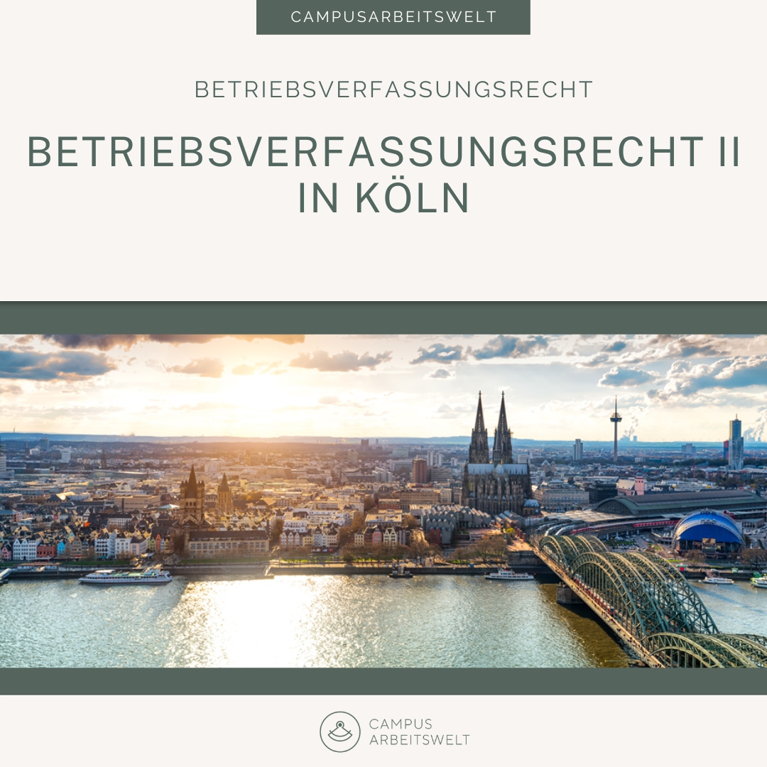 Betriebsverfassungsrecht II in Köln