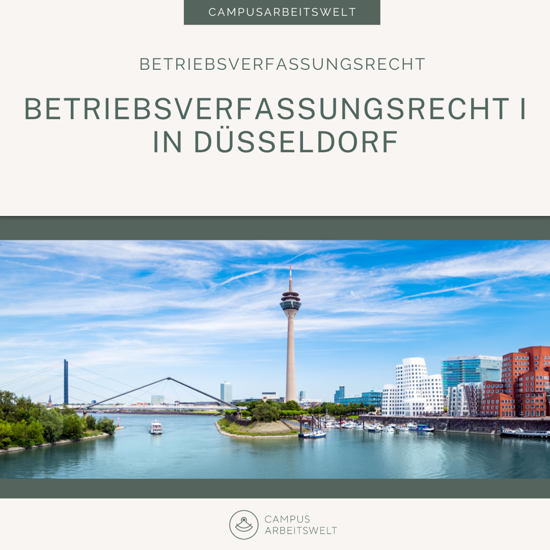 Betriebsverfassungsrecht Teil I in Düsseldorf