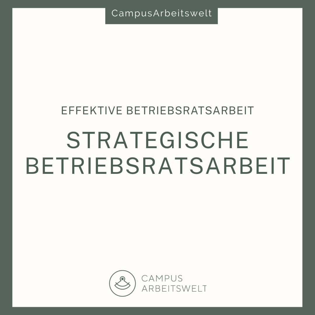 Strategische Betriebsratsarbeit