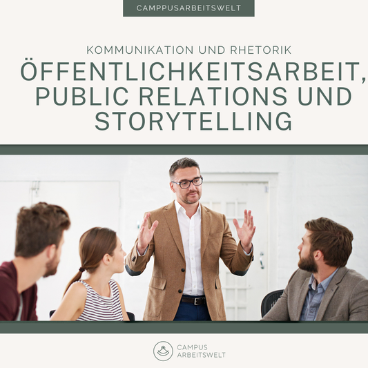 Öffentlichkeitsarbeit, Public Relations und Storytelling