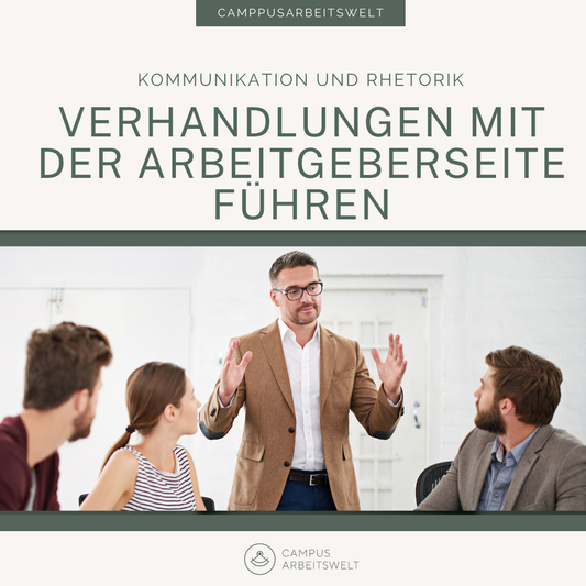 Verhandlungen mit der Arbeitgeberseite führen
