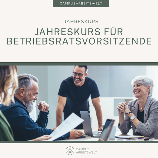 Jahreskurs für Betriebsratsvorsitzende