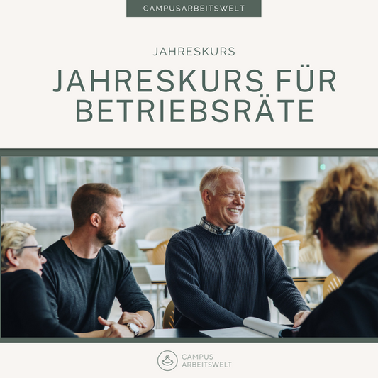 Jahreskurs für Betriebsräte