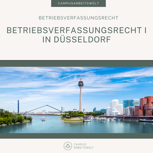 Betriebsverfassungsrecht I in Düsseldorf