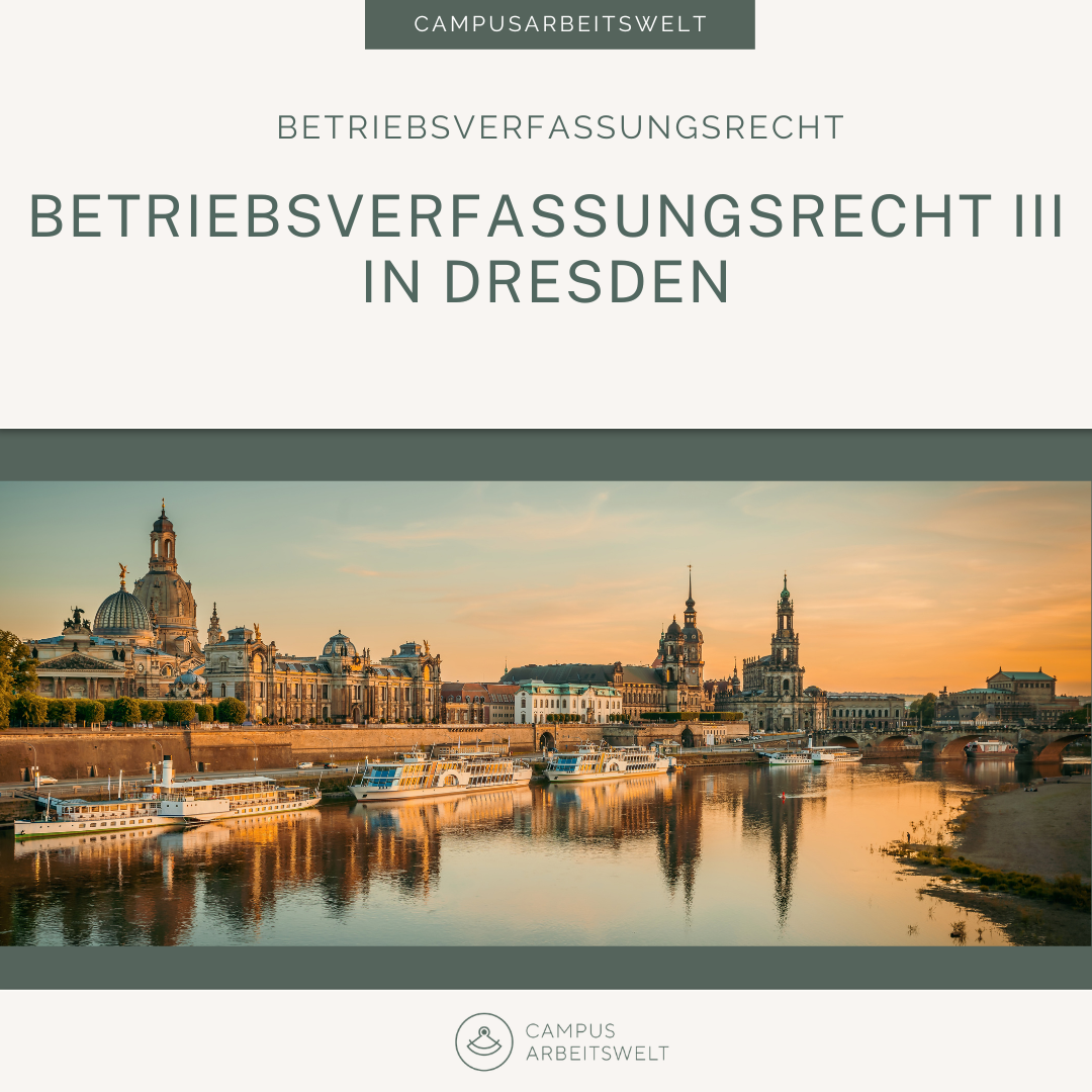 Betriebsverfassungsrecht III in Dresden